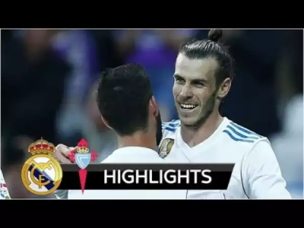 Video: Real Madrid vs Celta Vigo 6-0 - All Goals& Highlights 12/05/2018 HD